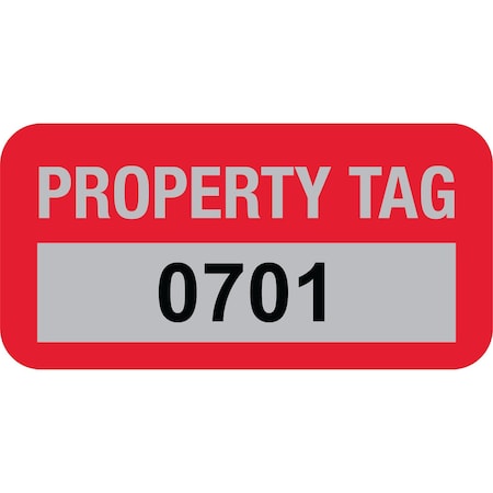 Lustre-Cal Property ID Label PROPERTY TAG5 Alum Dark Red 1.50in x 0.75in Serialized 0701-0800, 100PK 253769Ma1Rd0701